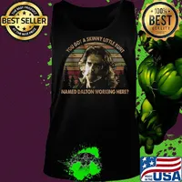 Road house you got a skinny little runt named dalton working here vintage retro s Tank top