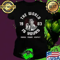 Scarface 80s gangster crime movie the world 1983 is yours money power respect s Ladies tee