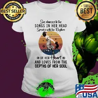 She dances to the songs in her head speaks with the rhythm of her heart and loves from the depths of her soul vintage retro s Ladies tee