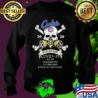 Skull chicago cubs 2020 pandemic covid-19 in case of emergency cut this shirt and use it as toilet paper s Sweater