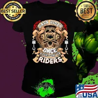 Skull dark rider once riders firaver riders s Ladies tee