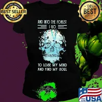 Skull flowers and into the forest i go to lose my mind and find my soul s Ladies tee
