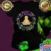 Sloth yoga I am mostly peace love and guinea pigs and a little go fuck yourself s Ladies tee