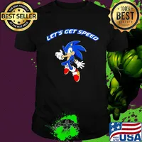 Sonic let's get speed shirt