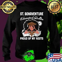ST.Bonaventure educated queen proud of my roots s Sweater