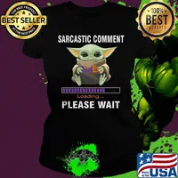 Star wars baby yoda hug fedex sarcastic comment loading please wait s Ladies tee
