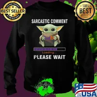 Star wars baby yoda hug fedex sarcastic comment loading please wait s Sweater