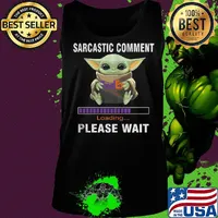 Star wars baby yoda hug fedex sarcastic comment loading please wait s Tank top