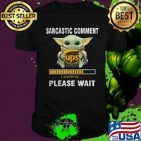 Star wars baby yoda hug ups sarcastic comment loading please wait shirt