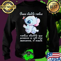 Stitch ohana signifie famille signifie que personne ne doit etre abandonne ni oublie s Sweater