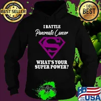 Superman i battle pancreatic cancer what's your superpower s Hoodie