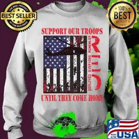 Support our troops until they come home american flag independence day s Sweater