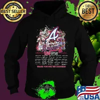 The braves 150 years of 1871 2021 thank you for the memories signatures s Hoodie