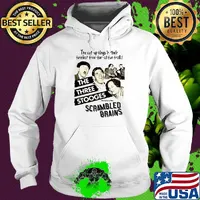 The cut-up kings in their funniest free-for-all fun frolic the three stooges scrambled brains s Hoodie