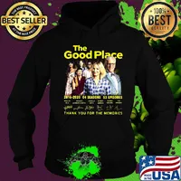 The good place 2016 2020 04 seasons 53 episodes thank you for the memories signatures s Hoodie