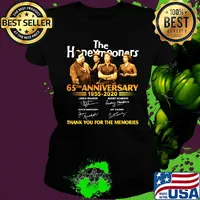 The honeymooners 65th anniversary 1955 2020 thank you for the memories signatures s Ladies tee