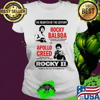 The rematch of the century rocky balboa vs apollo creed rocky ii tickets on sale at box office s Ladies tee