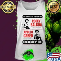 The rematch of the century rocky balboa vs apollo creed rocky ii tickets on sale at box office s Tank top