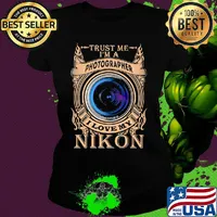 Trust me i'm a photographer i love my nikon night s Ladies tee