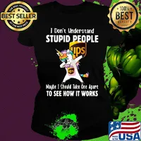 Unicorn ups i don't understand stupid people maybe i should take one apart to see how it works s Ladies tee