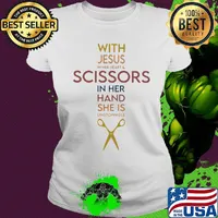 With jesus in her heart and scissorsl in her hand she is unstoppable s Ladies tee