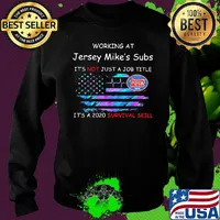 Working at jersey mike's subs it's not just a job title it's a 2020 survival skill american flag independence day s Sweater