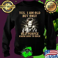 Yes i am old but only old people know how to rock rod stewart signature s Sweater