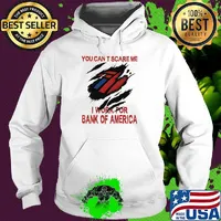 You can't scare me i work for bank of america s Hoodie