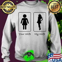 Your wife my wife classic s Sweater