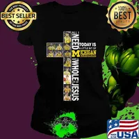 All i need today is a little bit of michigan wolverines and a whole lot of jesus s Ladies tee