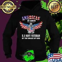 American by birth u.s navy veteran by the grace of god american flag independence day s Hoodie