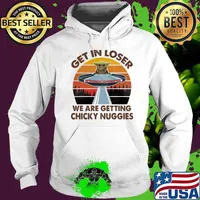 Baby yoda get in loser we are getting chicky nuggies vintage retro s Hoodie
