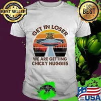 Baby yoda get in loser we are getting chicky nuggies vintage retro shirt