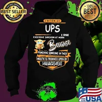 Baby yoda mask i work at ups i use excessive sarcasm at work because punching someone in their mouth is frowned upon by management s Hoodie