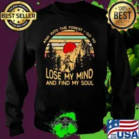Bigfoot and into the forest i go to lose my mind and find my soul vintage retro s Sweater