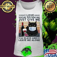 Black cat mask i love social distancing just give me a glass and leave me alone vintage retro s Tank top