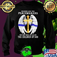 Blessed are the peacemakers for they shall be called the children of god wings s Sweater