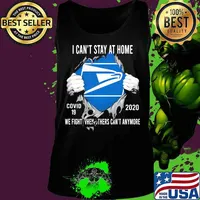 Blood insides united states postal service i can't stay at home covid-19 2020 we fight when others can't anymore s Tank top