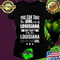 Can take the Girl out of Louisiana Pride Proud Patriotic Premium T-Shirt Ladies tee