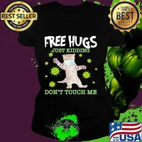 Cat mask free hugs just kidding don't touch me covid-19 s Ladies tee