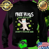Cat mask free hugs just kidding don't touch me covid-19 s Sweater