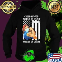 Child of god woman of faith warrior of christ Strong girl mask tattoo nurse American flag s Hoodie