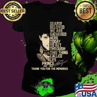 Dearly beloved we are gathered here today to get through this things called life prince 1958 2016 thank you for the memories signatures s Ladies tee