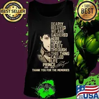 Dearly beloved we are gathered here today to get through this things called life prince 1958 2016 thank you for the memories signatures s Tank top