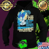 Dragon ball 7 vegeta as i have grown older i've learned that pleasing everyone is impossible pissing everyone off is a piece of cake s Hoodie