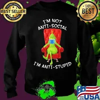 Grinch mask i'm not antisocial i'm anti-stupid s Sweater