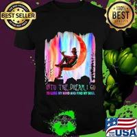 Halloween freddy krueger into the dream i go to lose my mind and find my soul shirt
