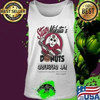 Halloween michael myers stan mikita's donuts aurora il i recommend the sugar pucks they're excellent wayne campbell s Tank top
