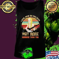 I ams how do you says way more gooders than you vintage retro s Tank top