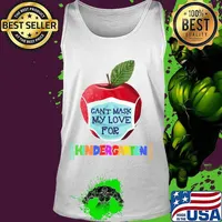 I Can't Mask The Love for My Students Kindergarten Teachers T-Shirt Tank top